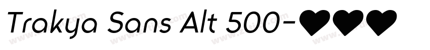 Trakya Sans Alt 500字体转换